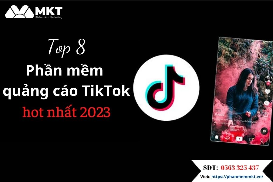 phần mềm quảng cáo TikTok