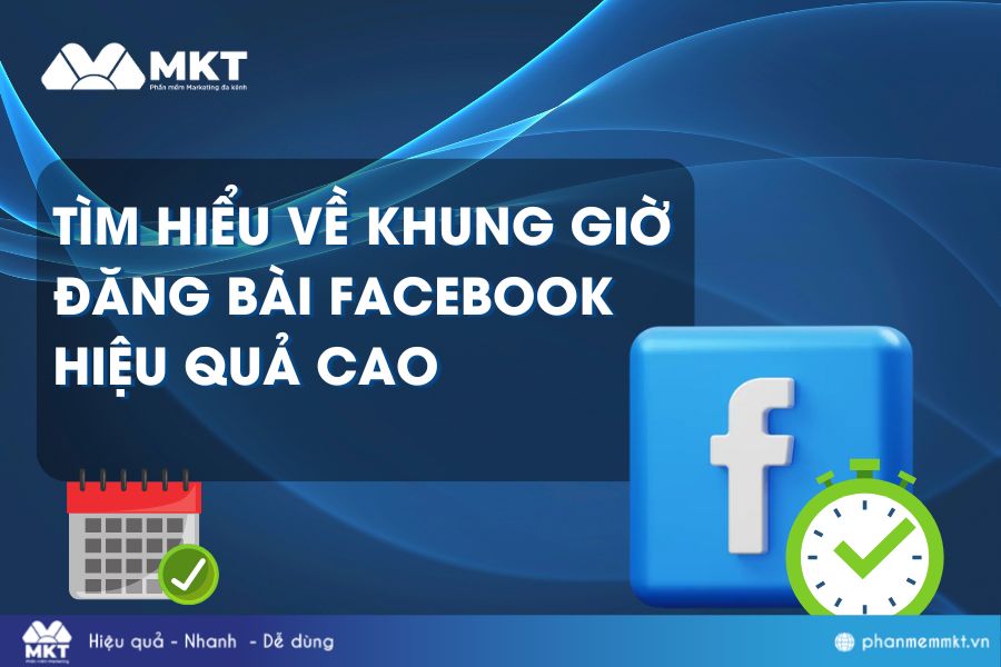 Khung giờ đăng bài Facebook hiệu quả