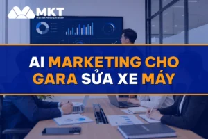 AI Marketing Cho Gara Sửa Xe Máy: 40 Lượt Khách Mỗi Ngày