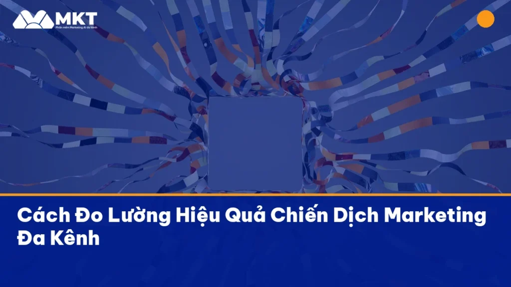 đo lường hiệu quả marketing