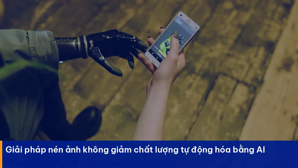Cách Nén Ảnh Không Giảm Chất Lượng Để Tăng Tốc Web Nén ảnh không giảm chất lượng – giải pháp thực chiến cho doanh nghiệp Việt