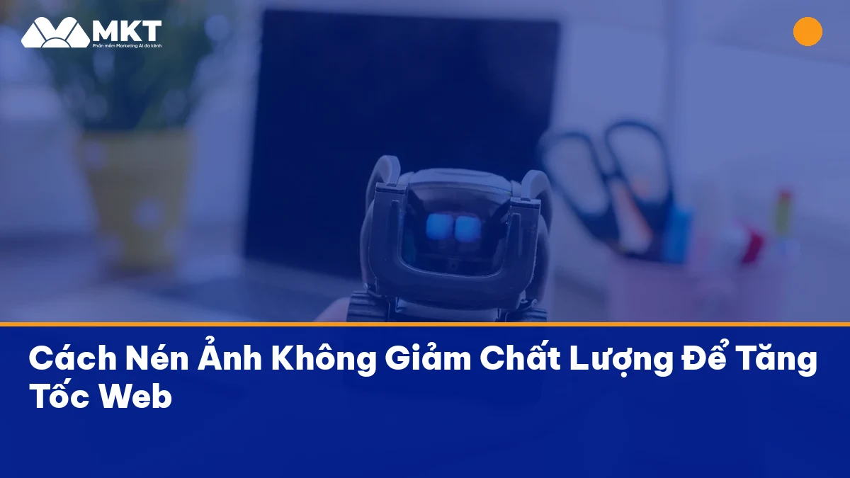 nén ảnh không giảm chất lượng