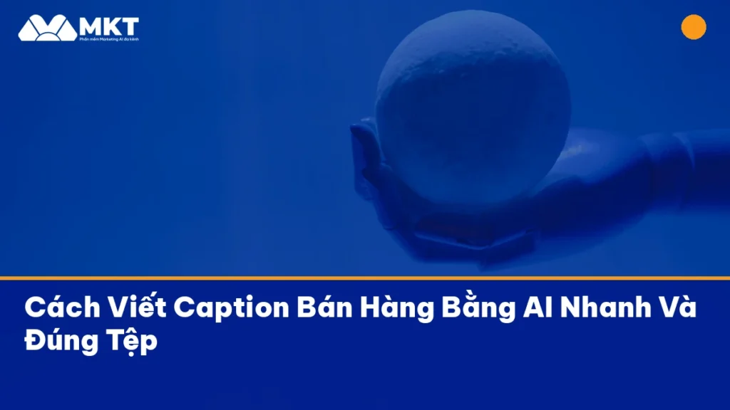 viết caption bằng ai