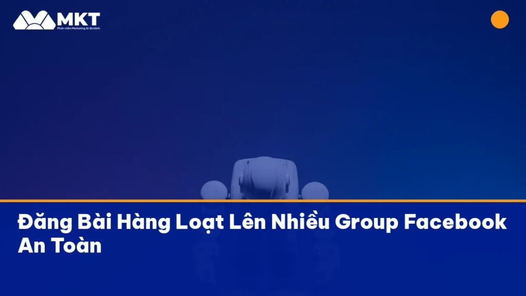 đăng bài hàng loạt facebook