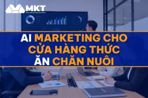 AI Marketing Cho Cửa Hàng Thức Ăn Chăn Nuôi: Trại Nhập Hàng Đều