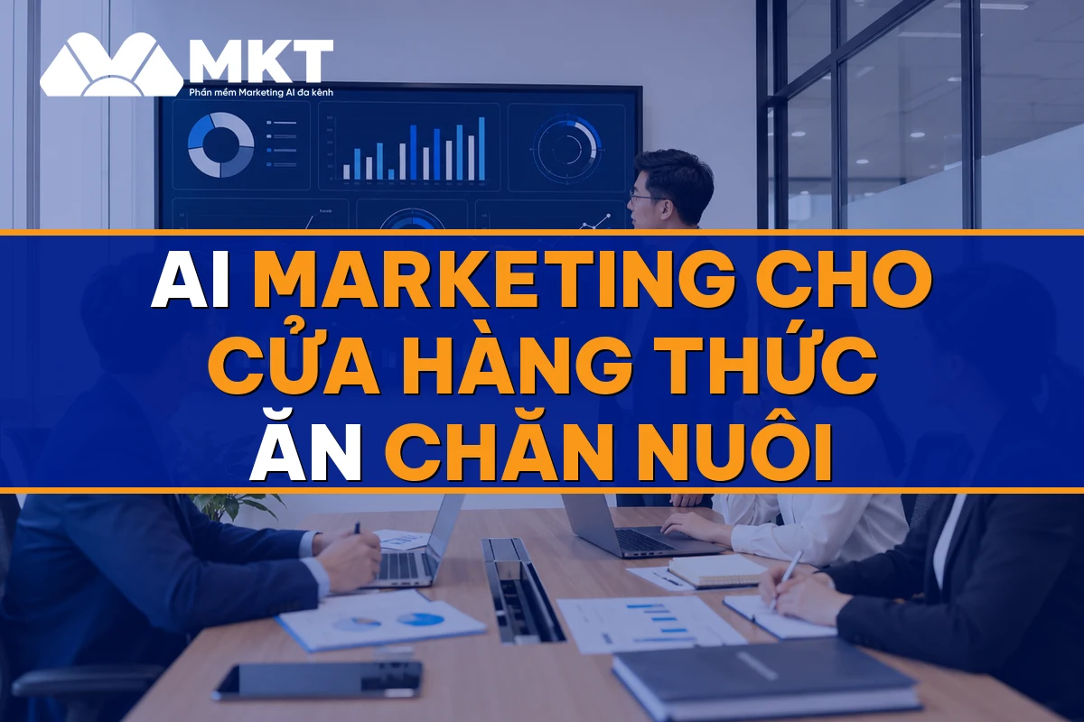 AI Marketing Cho Cửa Hàng Thức Ăn Chăn Nuôi: Trại Nhập Hàng Đều